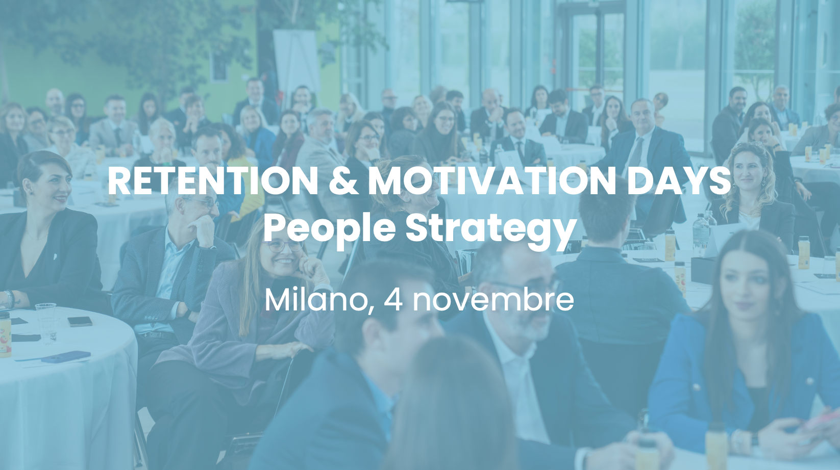 5. RETENTION & MOTIVATION DAY | People Strategy: Milano, 4 novembre 2026